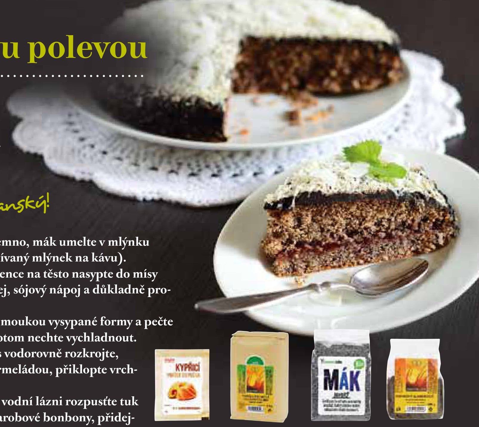 Makovec s karobovou polevou